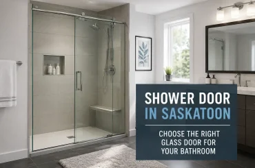 Shower Door in saskatoon